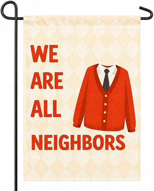 Fall Decor - We Are All Neighbors Garden Flag for for Outdoor Outside | Fall Decorations for Thanksgiving Party Favors Supplies - Inclusivity Diversity Love Thy Neighbor Banner for Garden Porch Patio Lawn Yard