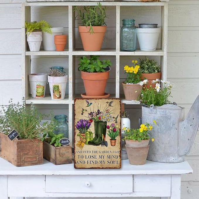Garden Metal Signs Outdoor Flowers Tin Sign And Into The Garden I Go To Lose My Mind And Find My Soul Decor for Gardening Gifts Yard Art 8x12 Inch