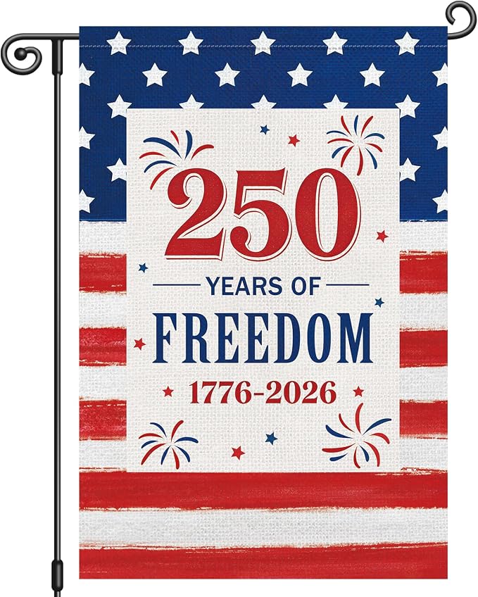 Louise Maelys 250th Anniversary Garden Flag 12x18 Inch, 250 Years American Patriotic USA Yard Banner Sign Double Sided, Commemorative Home 4th of July Outside Outdoor Decor