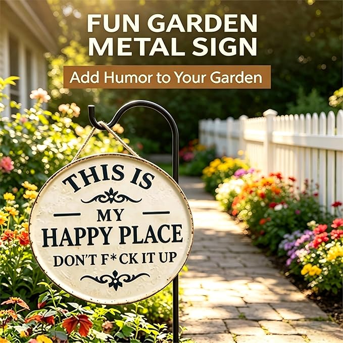 Funny Garden Metal Sign - "This Is My Happy Place Don't F*c* It Up" Vintage Outdoor Decor, 12" Round Tin Sign for Home, Farm, Bar & Patio, Aesthetic Wall Art Welcome Sign, Hilarious Gift for Gardeners