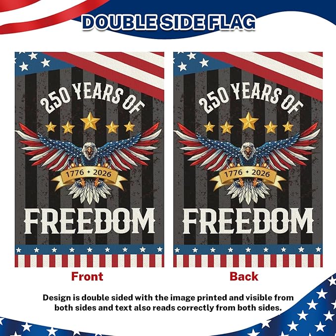 250 Anniversary Usa Garden Flags for Outside, 250 Anniversary USA Flag 1776-2026 Commemorative Patriotic Yard Sign Outdoor Design Banner 4th of July Decorations Double Sided Waterproof Flag with Eagle Design 250 Year American Flag 12x18 Inch
