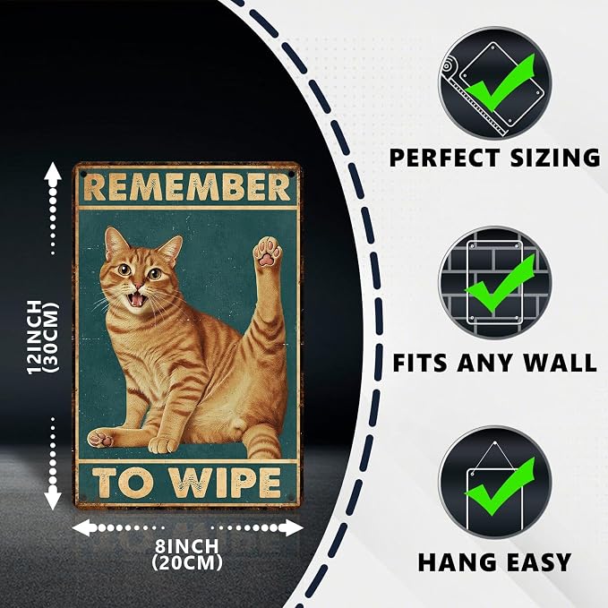 Funny Cat Bathroom Sign Remember To Wipe Tin Signs Orange Tabby Metal Decor Wall Decor For Home Bathroom Toilet Indoor Washroom Restroom Cat Lovers Gifts 12 * 8 In