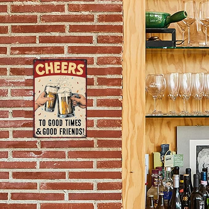 KBKBART Bar Sign For Home Bar Vintage Metal Tin Sign Cheers to Good Times Good Friends Wall Art Decor for Home Bar Pub Club Garage Man Cave Decor 8 X 12 Inches