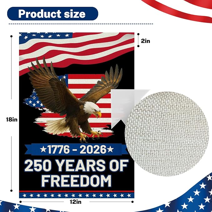250 Anniversary Usa Garden Flags for Outside,250 Anniversary USA Flag 1776-2026 Semiquincentennial Commemorative Patriotic Banner with Eagle Design 4th of July Decorations Double-Sided Waterproof 250 Year American Flag 12x18 Inch