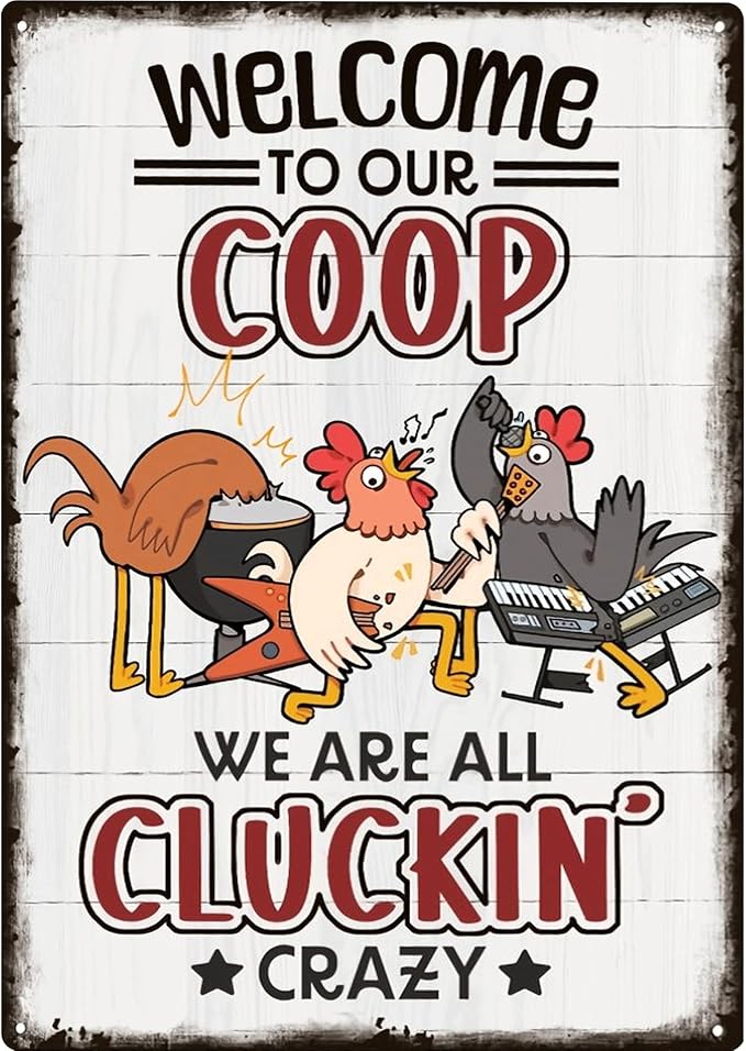 Welcome To Our Coop Funny Chicken Sign-Funny Metal Chicken Tin Sign for Home Farm Chicken Coop Farmhouse Kicthen Garden Decor 8 X 12 Inch