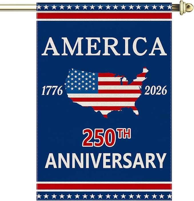 250 Anniversary Garden Flag, 250th Anniversary America Banner USA 4th of July Patriotic Freedom Yard Sign Double-Sided Waterproof Flag 28x40 Inch