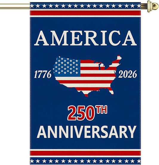 250 Anniversary Garden Flag, 250th Anniversary America Banner USA 4th of July Patriotic Freedom Yard Sign Double-Sided Waterproof Flag 28x40 Inch
