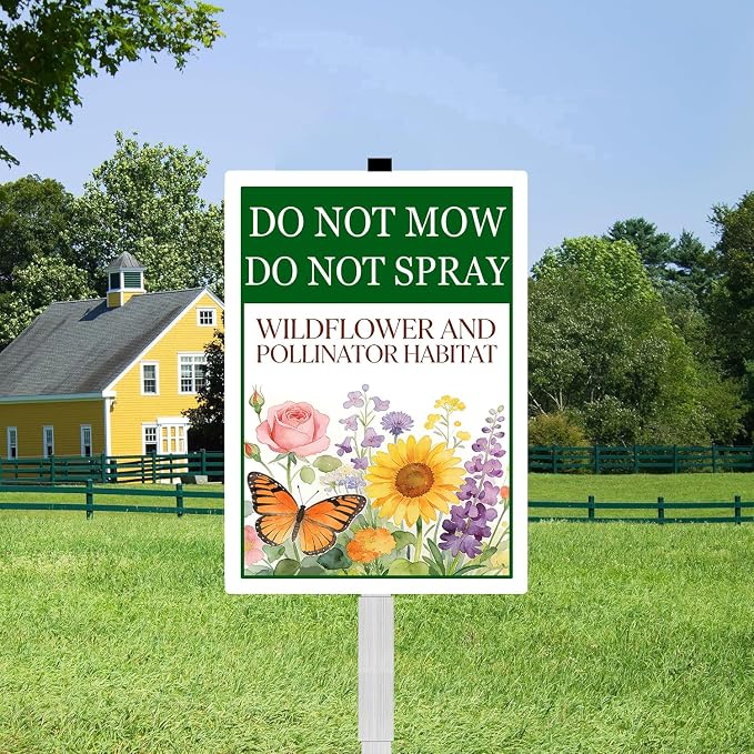 Do Not Mow Do Not Spray Wildflower and Pollinator Habitat Yard Sign With Stakes Rustproof Reflective Aluminum Pollinator Friendly Garden Sign Stand Outdoor 8x12 In