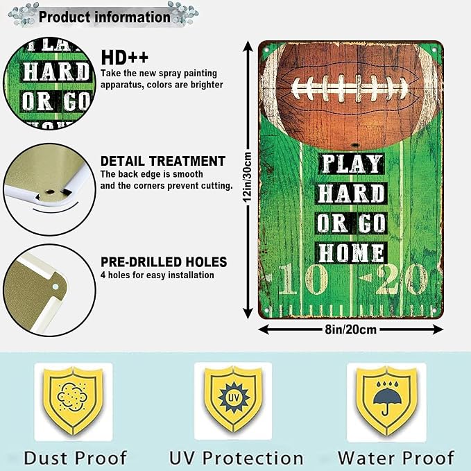 Football Metal Tin Sign Play Hard Or Go Home 12x8 Inch Vintage Football Wall Decor Inspirational Sports Plaque for Boys Teen Bedroom Game Room Man Cave Football Player Gift