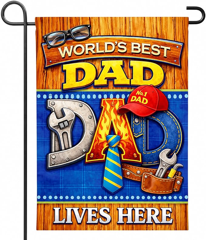 Fathers Day Decorations - WORLD'S BEST DAD Garden Flag | Dad Gifts for Fathers Day | Double Sided Father's Day Garden Banners for Outdoor Outside Patio Lawn Home Patry Decor