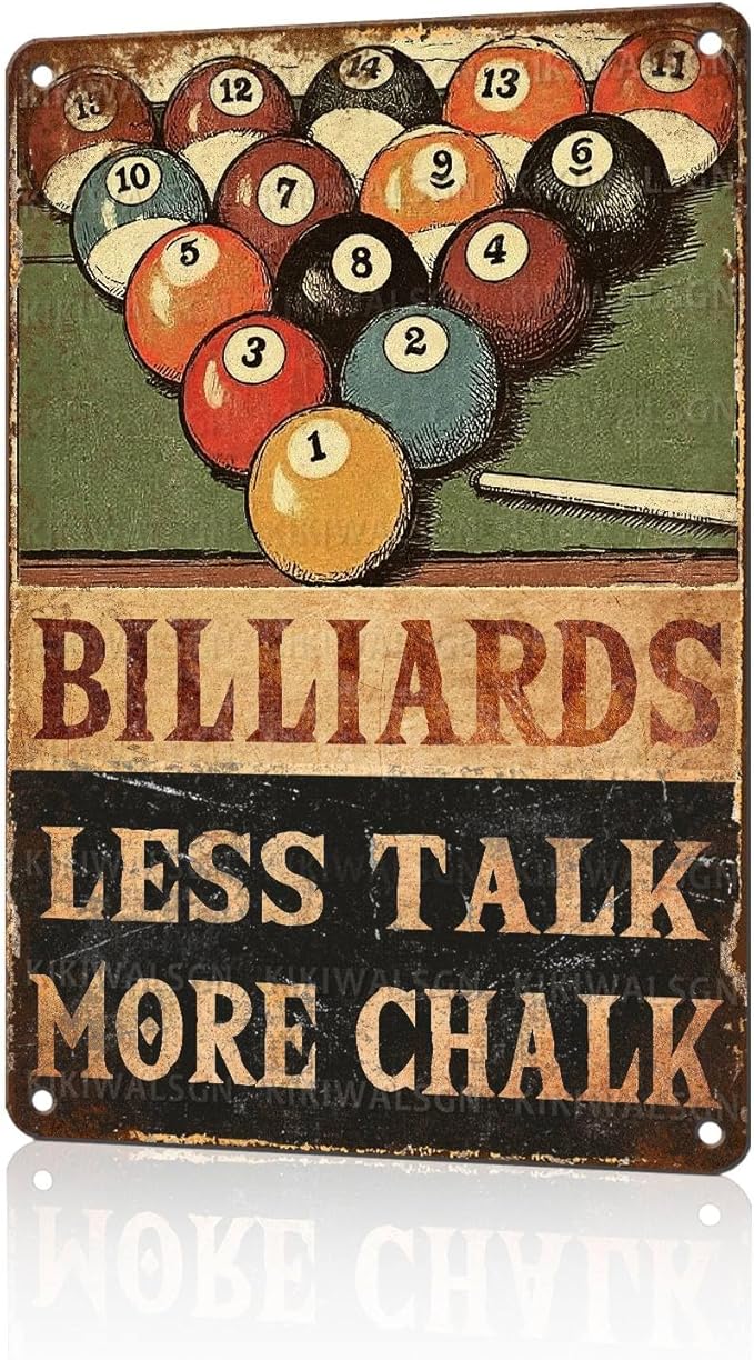 Retro Billiards Tin Sign Less Talk More Chalk Metal Wall Decor with 8 Ball & Pool Cue Decorations for Man Cave Game Room Basement Bar Pub Tavern Wall Art 12 * 8 In