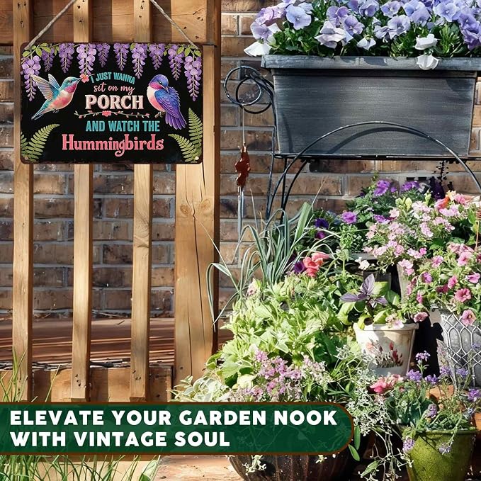 PEACHGARDEN Garden Wall Art Decor Hummingbirds Metal Sign I Just Wanna Sit On My Porch And Watch The Hummingbirds Wall Decor for Garden Yard Patio Porch 8x12 inch