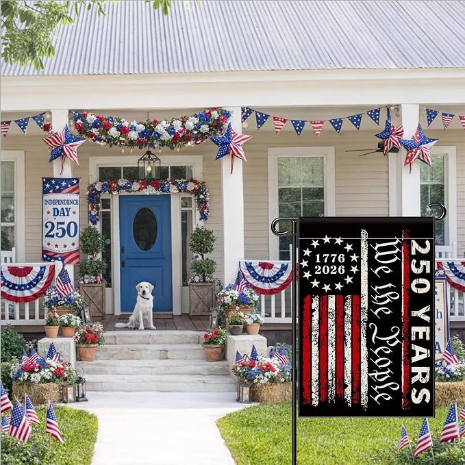 250th Anniversary Garden Flag, 250 Anniversary USA Flag American We the People 250 Years Patriotic Banner 1776-2026 Commemorative 4th of July Yard Sign Double-Sided Waterproof Garden Flag 12x18 Inch