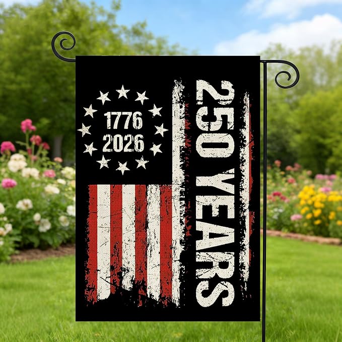 250 Anniversary Usa Garden Flags for Outside, 250 Anniversary USA Flag 250 Year American Flag 1776-2026 Patriotic 4th of July Decorations Yard Sign Double-Sided Waterproof Flag 12x18 Inch