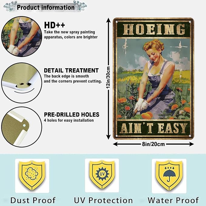 Garden Sign Gardening Garden Metal Signs Outside Decor Gift For Gardener Hoeing Ain't Easy 12 * 8in