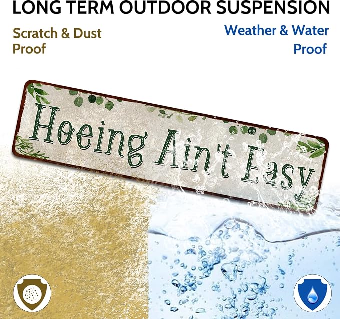 Rustic Tin Sign Hoeing Ain't Easy Gardening Garden for Toilet Restroom Home Decor Gifts 4x16 inch