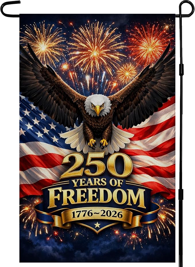 4th of July Decorations - 250th Anniversary Garden Flag | 250 Years of Freedom 1776-2026 Merchandise Double Sided Patriotic Banner, Fourth of July Decor for Garden Yard Porch Patio Lawn Outdoor Outside Accessories