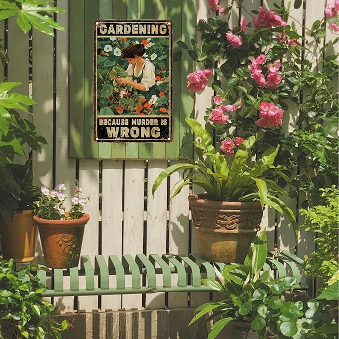 Tin Signs Gardening Because Murder Is Wrong Metal Signs Aluminum Sign For Home Cafe Bar Yard Garden Office Wall Decor 12×8 Inch