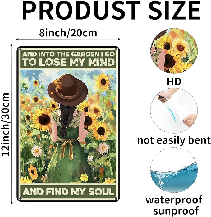 And Into The Garden I Go To Lose My Mind Sunflower Metal Sign Vintage Tin Sign Funny Wall Decor for Yard Garden Fence Living Room Kitchen 12×8 Inch