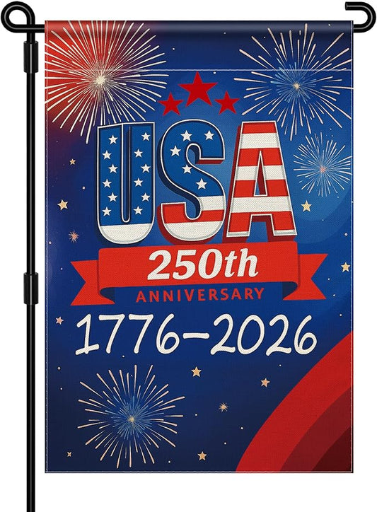 250 Anniversary USA Garden Flag, 250th Anniversary America Flag 1776-2026 Commemorative Patriotic 250 Year Banner 4th of July Yard Sign Double-Sided Waterproof Garden Flag 12x18 Inch