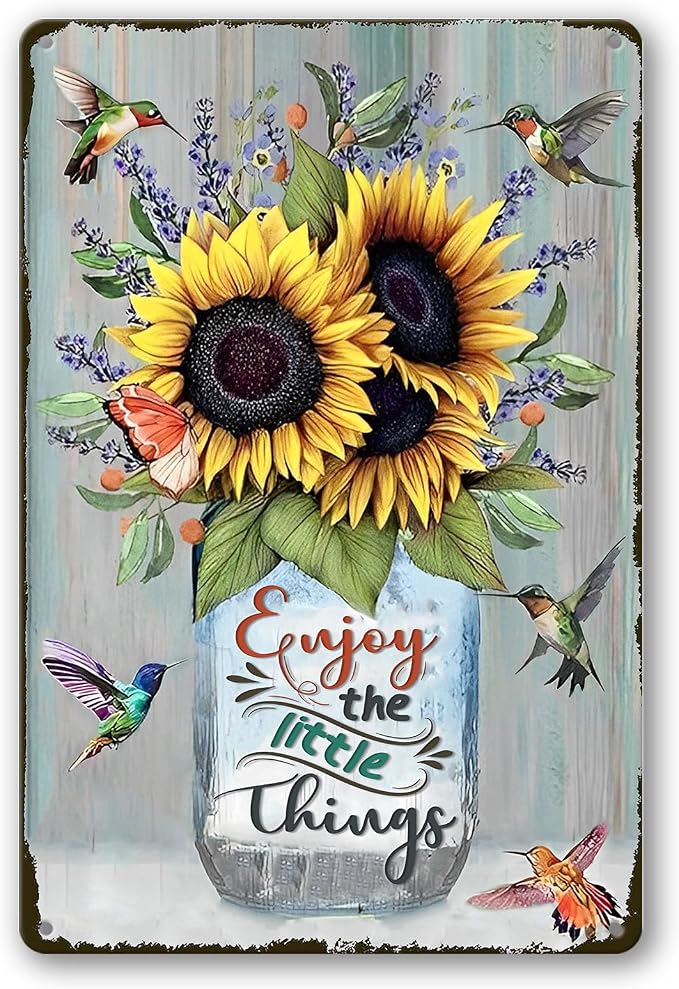 Sunflower Metal Tin Signs Hummingbird Metal Wall Decor Enjoy The Little Things Tin Sign Metal Art For Kitchen Hummingbirds Decor For Bathroom Vintage Sunflowers Tin Sign Wall Decor Gift 8x12 Inch