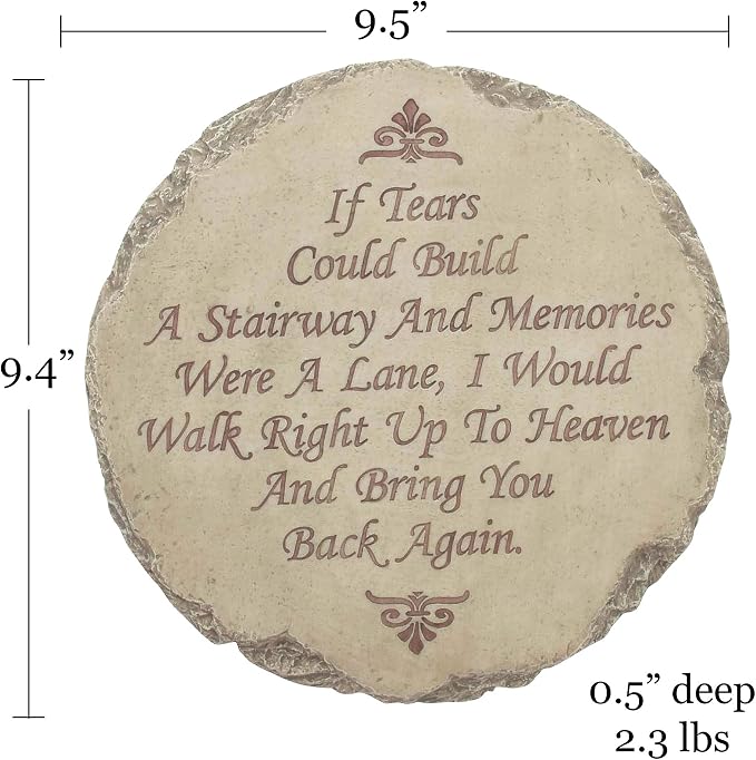 Spoontiques - Garden Décor - If Tears Could Build A Stairway Memorial Stepping Stone - Decorative Stone for Garden