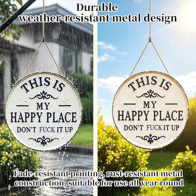 Happy Place – Vintage Statement Metal Sign,“This Is My Happy Place Don’t Fuck It Up” Rustic Tin Plaque for Home Patio Porch & Outdoor Spaces Front Door Home Office Kitchen 12 * 12in