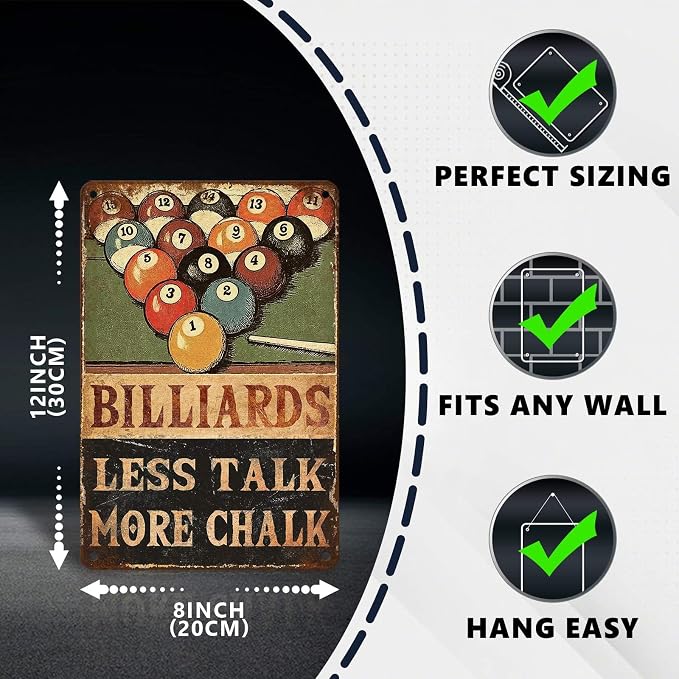 Retro Billiards Tin Sign Less Talk More Chalk Metal Wall Decor with 8 Ball & Pool Cue Decorations for Man Cave Game Room Basement Bar Pub Tavern Wall Art 12 * 8 In