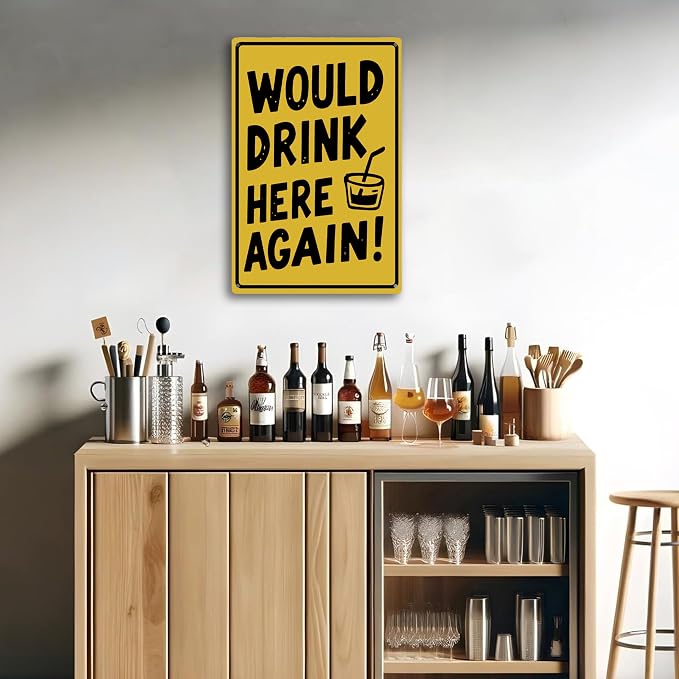 Vintage Metal Sign, Metal Wall Art, Funny Bar Signs, Motivational Positive Affirmations Wall Decor, Funny Tin Signs for Home Office School Gym & Locker Room 8x12 Inch (Would Drink Here Again)