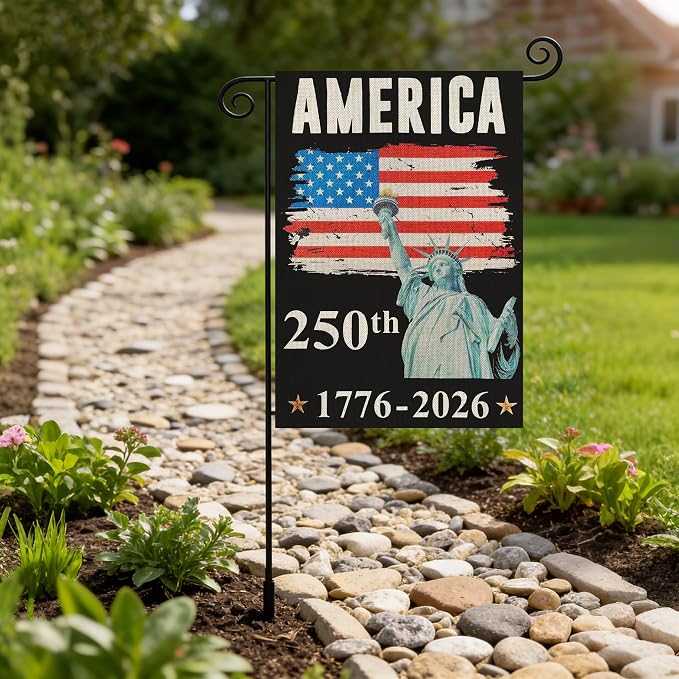 250 Years America Garden Flag,250th Anniversary USA Patriotic 4th of July Banner Double-Sided with Statue of Liberty Design, 1776-2026 Commemorative, 12 x 18 Inch