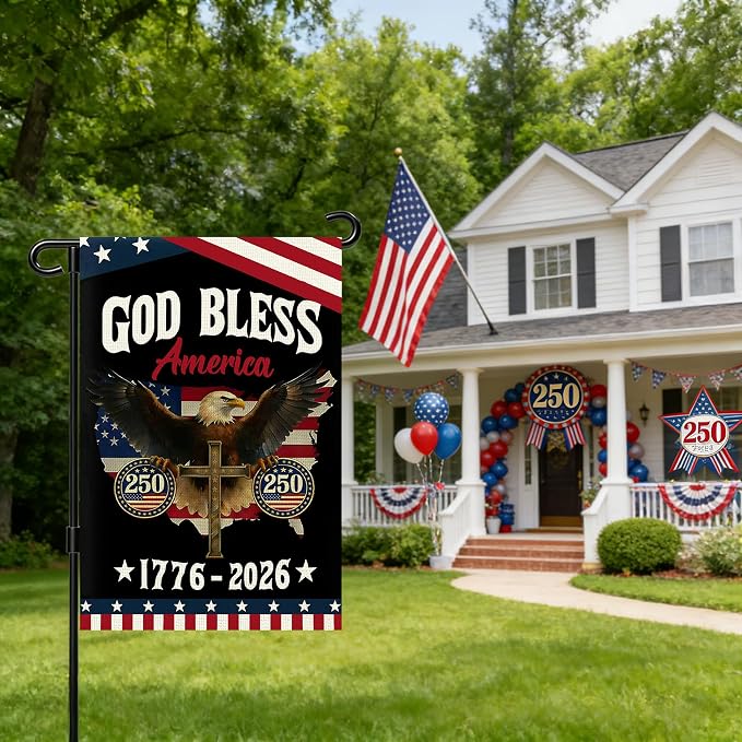 250 Anniversary Usa Garden Flags for Outside, 250 Anniversary USA Flag 1776-2026 God Bless America Commemorative Patriotic Banner with Eagle Design Yard Sign 4th of July Decorations Double-Sided Waterproof 250 Year American Flag 12x18 Inch
