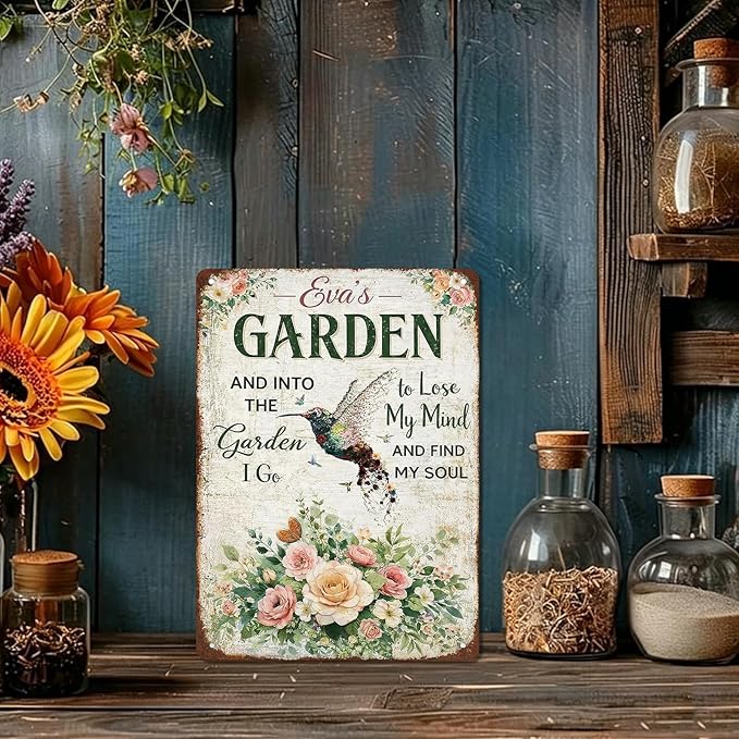 Garden Signs Hummingbird Floral Gardening Tin Signs Outdoor Funny Signs "And Into The Garden I Go To Lose My Mind And Find My Soul" for Home Garden Patio Fence Yard Decor 8 X 12 Inch