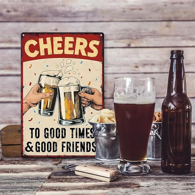 KBKBART Bar Sign For Home Bar Vintage Metal Tin Sign Cheers to Good Times Good Friends Wall Art Decor for Home Bar Pub Club Garage Man Cave Decor 8 X 12 Inches